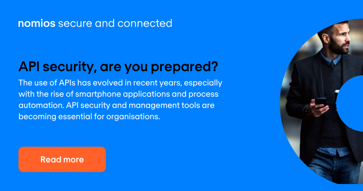 API security, are you prepared? | Nomios Germany